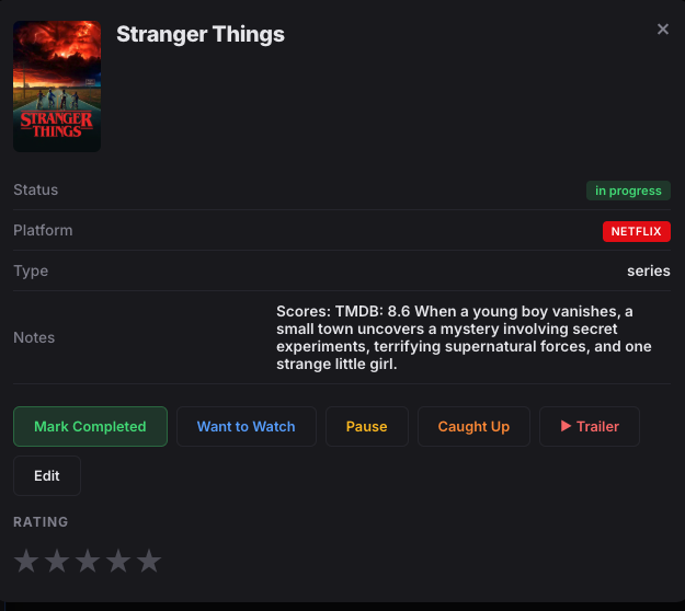 Stranger Things detail panel showing thumbnail, Netflix badge, TMDB score 8.6, overview, trailer button, and status options